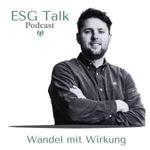 #102 Lukas Vogt - Brauchen ESG, Nachhaltigkeit, Impact & Co. ein neues Narrativ?