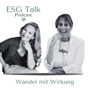 #100 - Dankeschön! - Warum MACHEN die Welt verändert. Die MachGeschichten und der ESG-Talk-Podcast feiern zusammen
