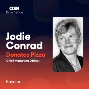 Donatos Pizza’s Jodie Conrad on Creating Consistent, Digital-Forward Customer Experiences at a Legacy Brand