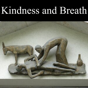 Kindness and Breath