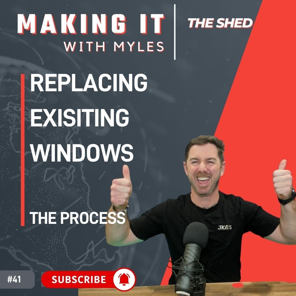 Ep 42 - ’The Shed' Replacing Existing Windows