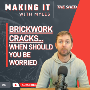 Ep 10 - ’The Shed’ Brickwork cracks... When should you worry