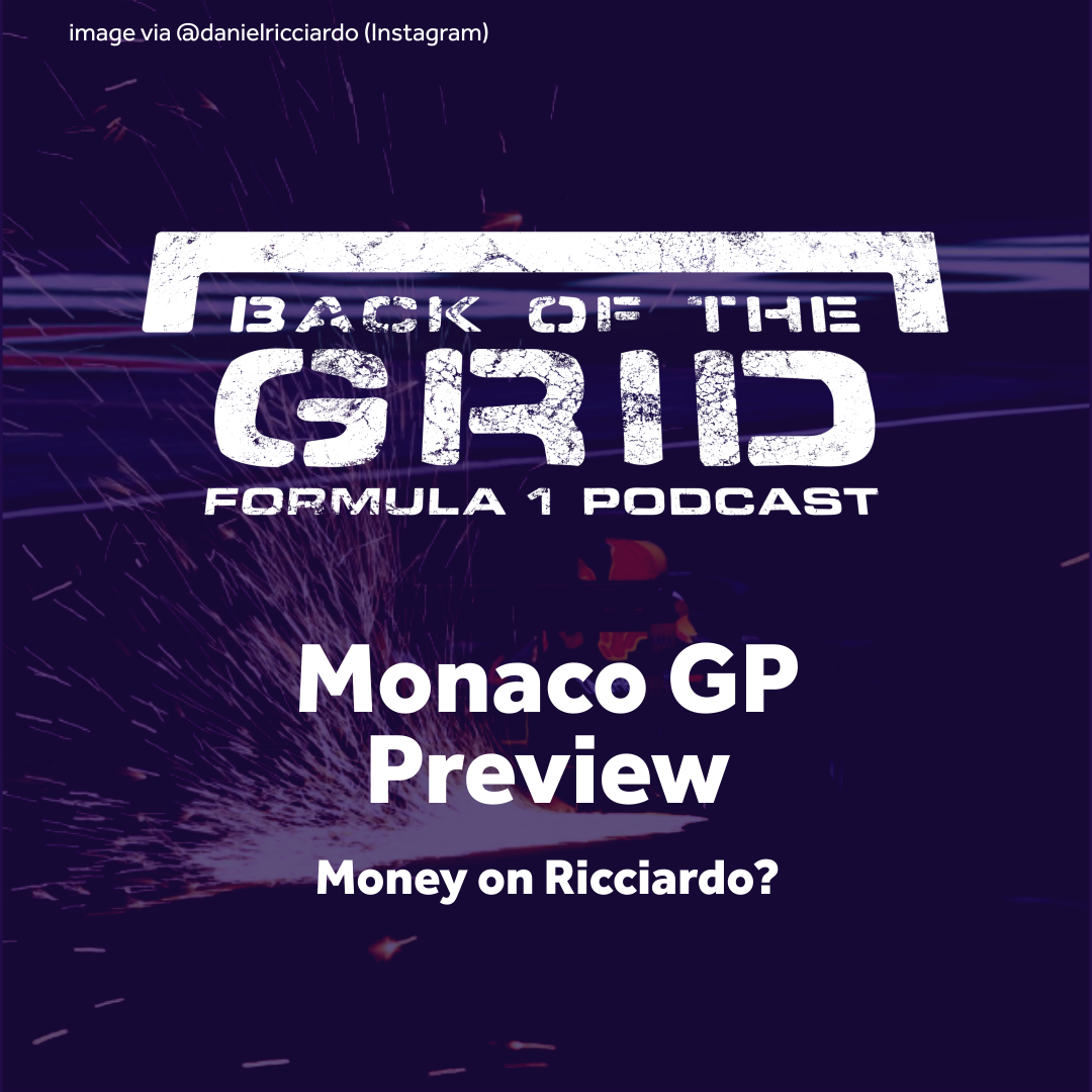 2018 Monaco GP Preview - Money on Ricciardo?