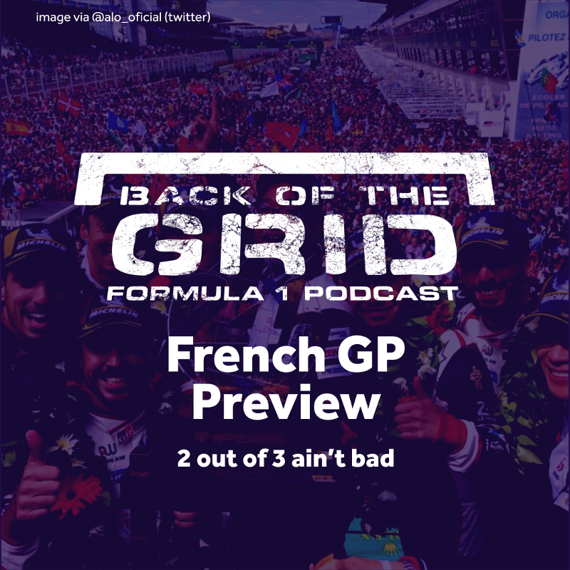 2018 French GP Preview - 2 Out Of 3 Ain't Bad
