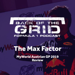 2019 Austrian GP Review - The Max Factor