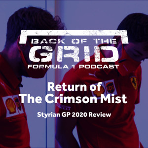 2020 Styrian GP Review - Return of the Crimson Mist