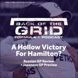 2018 Russian GP Review - A Hollow Victory for Hamilton?
