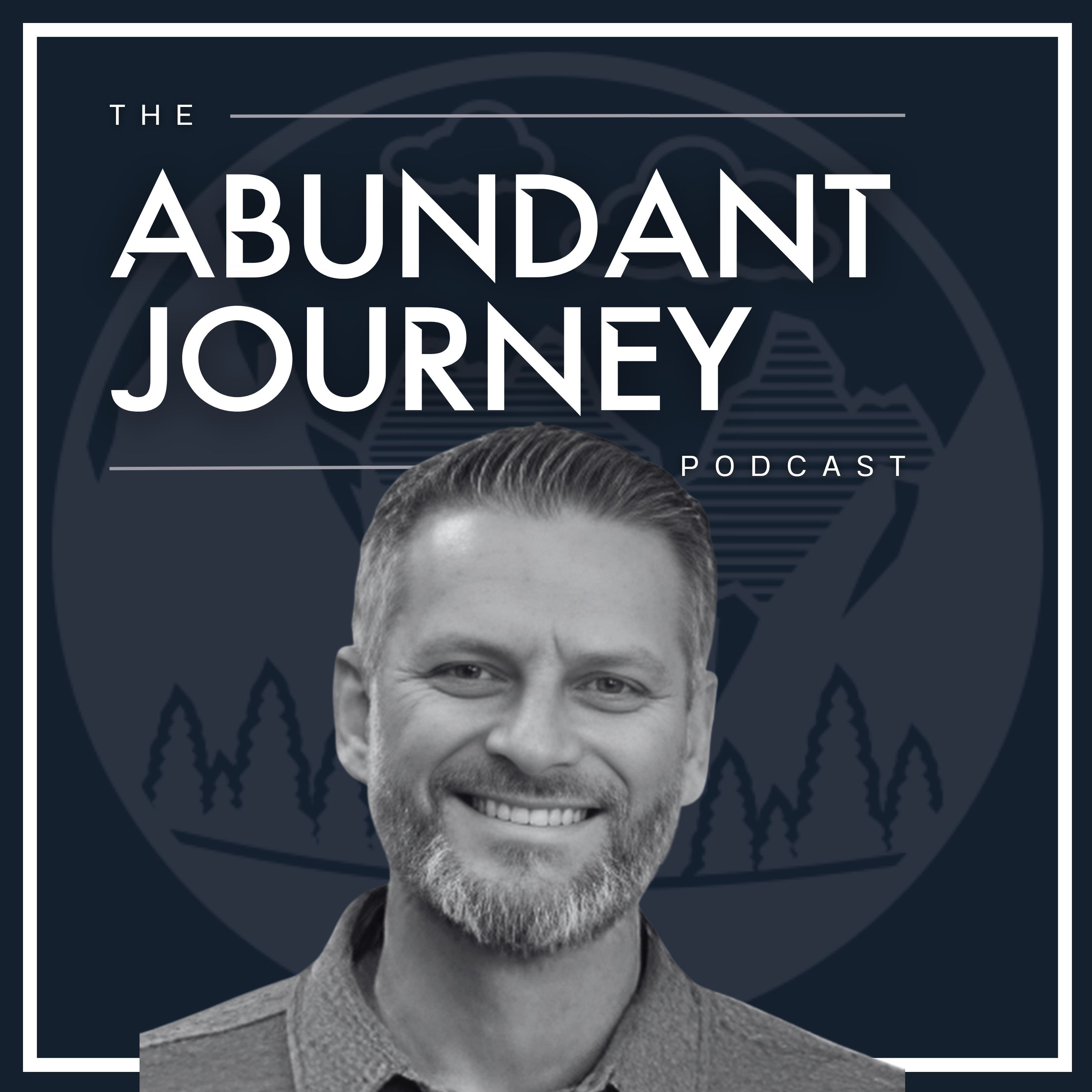 Abundant Journey Podcast