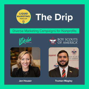 The Drip - Episode 2 - Distinct Campaigns for Different Audiences