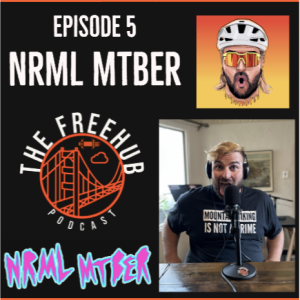 Episode 5: NRML MTBer