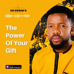 The Power of Your Gift