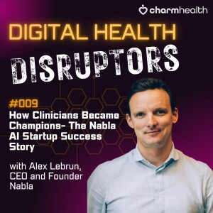 How Clinicians Became Champions- The Nabla AI Startup Success Story