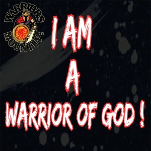I Am a Warrior of God
