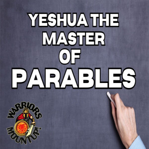 Yeshua The Master Of Parables
