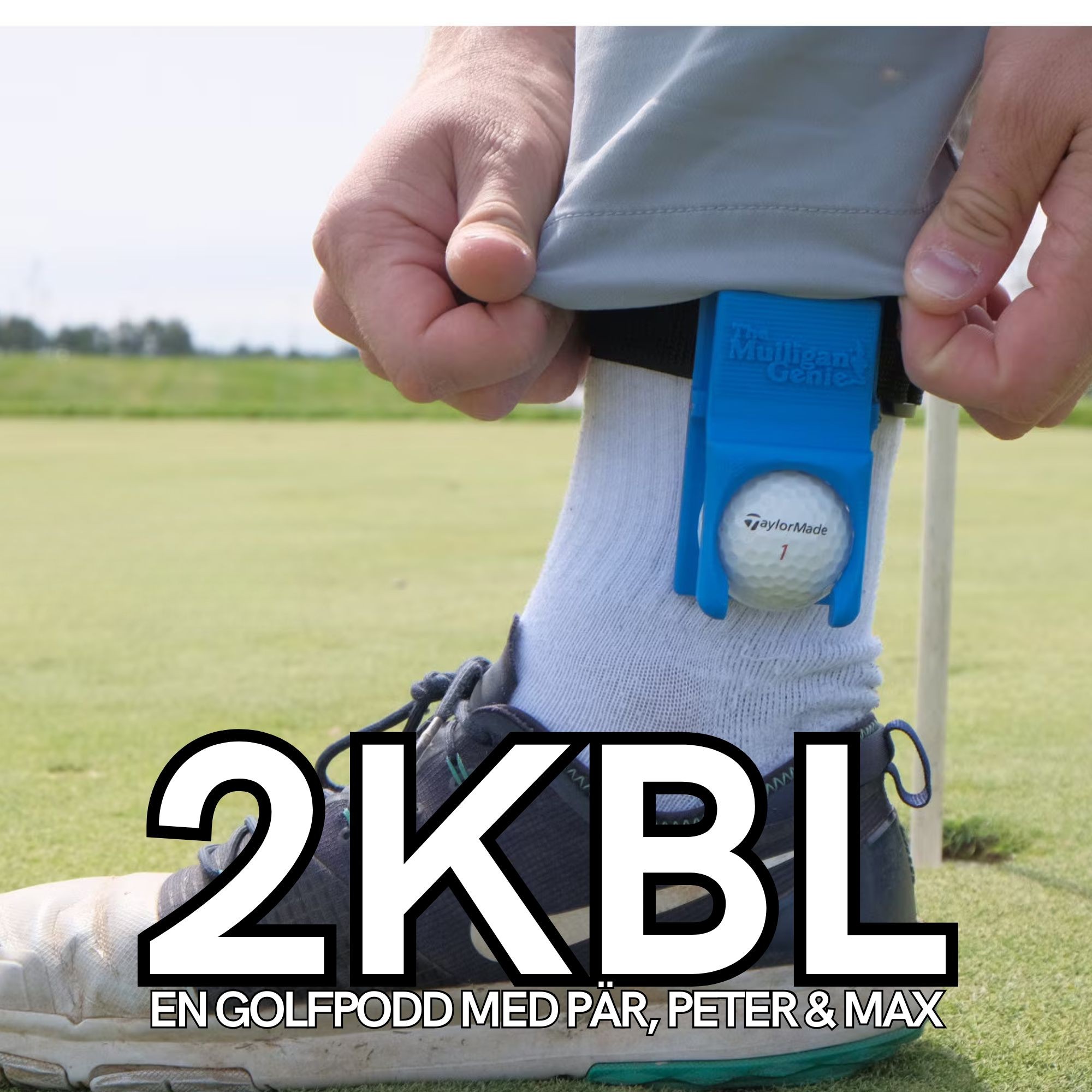 Två klubblängder -en golfpodd med Pär, Peter & Max