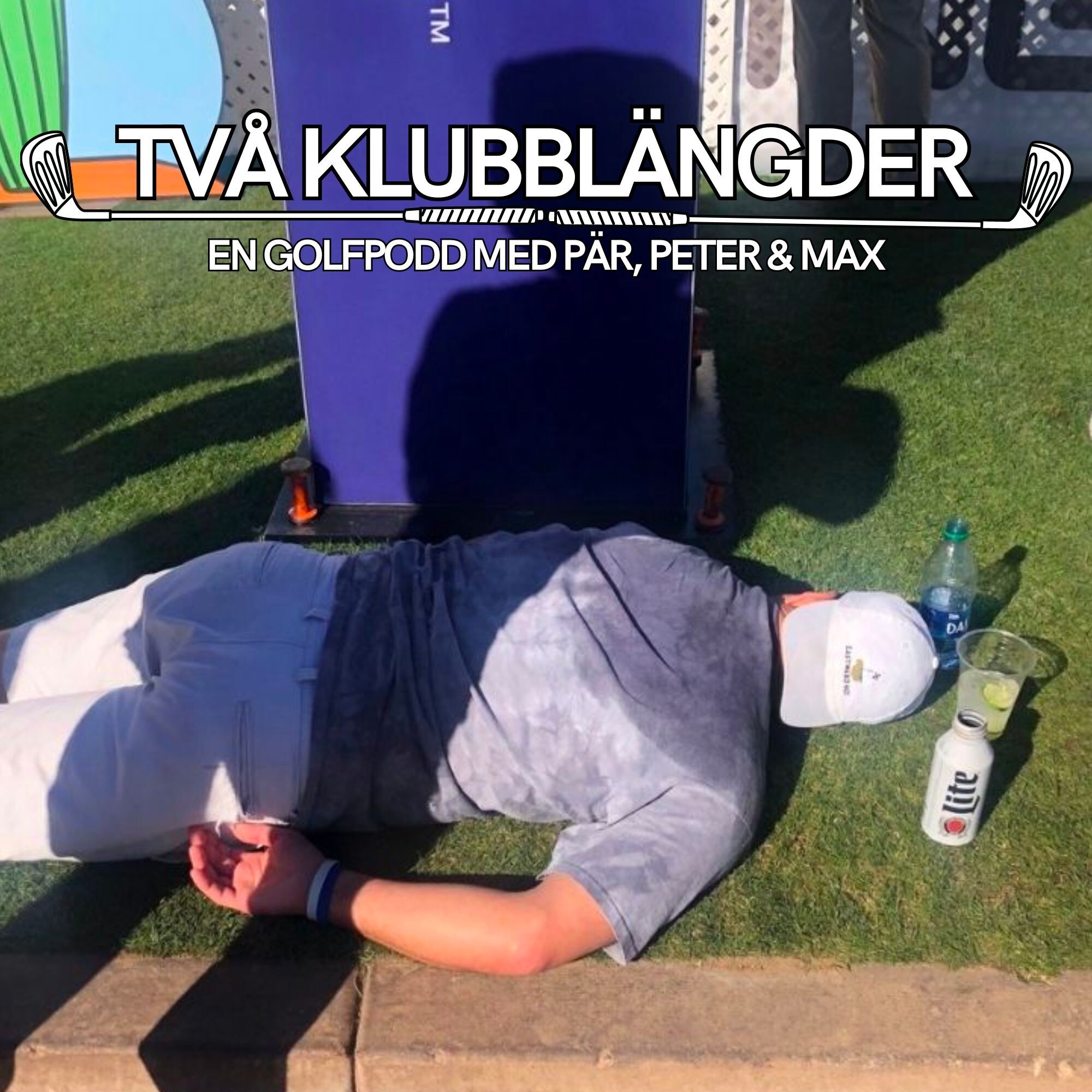 Två klubblängder -en golfpodd med Pär, Peter & Max