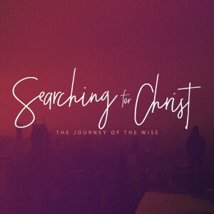Searching for Christ