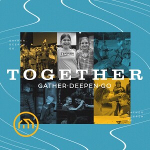 Together: Giving Thanks and Praying Forward