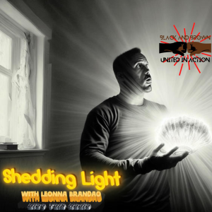 Black feminist and Lead organizer for BBUA feat. on the Shedding Light show