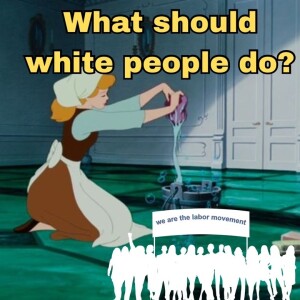 What should white people do?