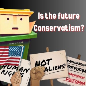 Is the future Conservatism?