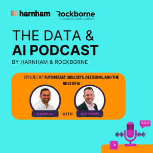 Episode 7: Futurecast: Skillsets, Decisions, and the Role of AI