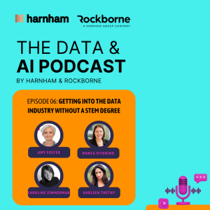 Episode 6: Getting Into the Data Industry Without a STEM Degree