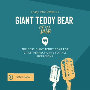 The Best Giant Teddy Bear for Girls: Perfect Gifts for All Occasions