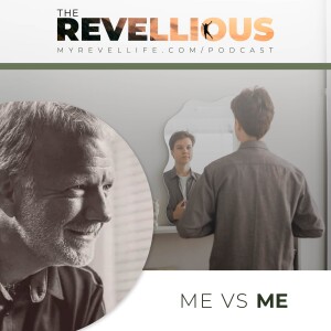 Episode 33 - Me vs Me