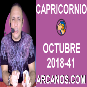 HOROSCOPO CAPRICORNIO-Semana 2018-41-Del 7 al 13 de octubre de 2018-ARCANOS.COM