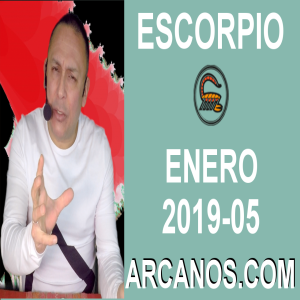 HOROSCOPO ESCORPIO-Semana 2019-05-Del 27 de enero al 2 de febrero de 2019-ARCANOS.COM