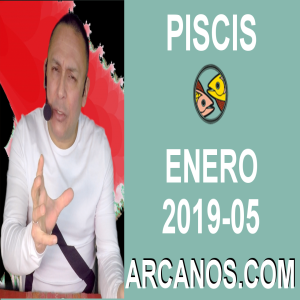 HOROSCOPO PISCIS-Semana 2019-05-Del 27 de enero al 2 de febrero de 2019-ARCANOS.COM