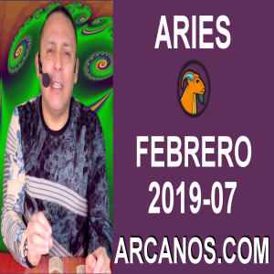 HOROSCOPO ARIES-Semana 2019-07-Del 10 al 16 de febrero de 2019-ARCANOS.COM
