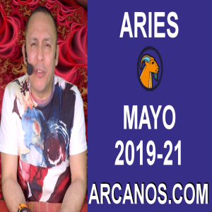 HOROSCOPO ARIES-Semana 2019-21-Del 19 al 25 de mayo de 2019-ARCANOS.COM