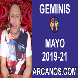 HOROSCOPO GEMINIS-Semana 2019-21-Del 19 al 25 de mayo de 2019-ARCANOS.COM