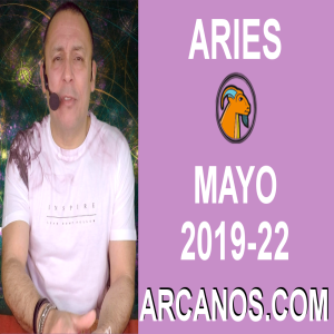 HOROSCOPO ARIES-Semana 2019-22-Del 26 de mayo al 1 de junio de 2019-ARCANOS.COM