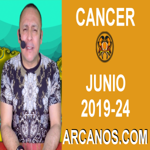 HOROSCOPO CANCER - Semana 2019-24 Del 9 al 15 de junio de 2019 - ARCANOS.COM