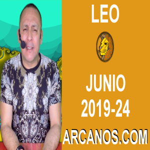 HOROSCOPO LEO - Semana 2019-24 Del 9 al 15 de junio de 2019 - ARCANOS.COM