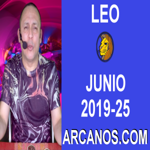 HOROSCOPO LEO - Semana 2019-25 Del 16 al 22 de junio de 2019 - ARCANOS.COM