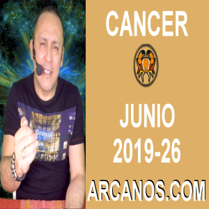 HOROSCOPO CANCER - Semana 2019-26 Del 23 al 29 de junio de 2019 - ARCANOS.COM