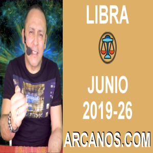 HOROSCOPO LIBRA - Semana 2019-26 Del 23 al 29 de junio de 2019 - ARCANOS.COM