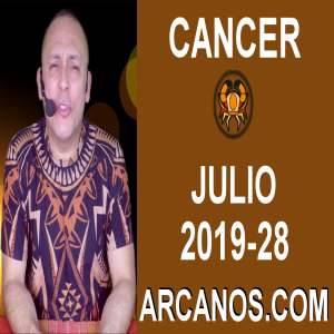 HOROSCOPO CANCER - Semana 2019-28 Del 7 al 13 de julio de 2019 - ARCANOS.COM