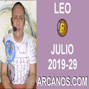 HOROSCOPO LEO - Semana 2019-29 Del 14 al 20 de julio de 2019 - ARCANOS.COM