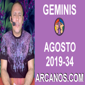 HOROSCOPO GEMINIS - Semana 2019-34 Del 18 al 24 de agosto de 2019 - ARCANOS.COM