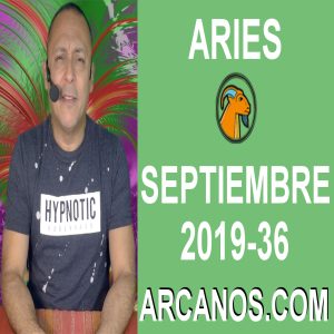 HOROSCOPO ARIES - Semana 2019-36 Del 1 al 7 de septiembre de 2019 - ARCANOS.COM