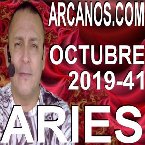 ARIES OCTUBRE 2019 ARCANOS.COM - Horóscopo 6 al 12 de octubre de 2019 - Semana 41
