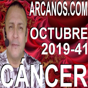 CANCER OCTUBRE 2019 ARCANOS.COM - Horóscopo 6 al 12 de octubre de 2019 - Semana 41