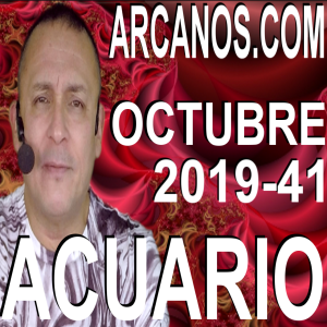 ACUARIO OCTUBRE 2019 ARCANOS.COM - Horóscopo 6 al 12 de octubre de 2019 - Semana 41