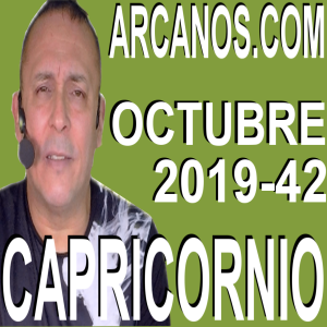 CAPRICORNIO OCTUBRE 2019 ARCANOS.COM - Horóscopo 13 al 19 de octubre de 2019 - Semana 42