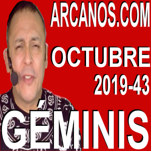 GEMINIS OCTUBRE 2019 ARCANOS.COM - Horóscopo 20 al 26 de octubre de 2019 - Semana 43